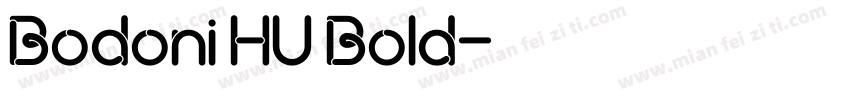 Bodoni HU Bold字体转换